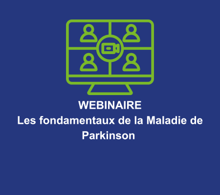 Les fondamentaux de la Maladie de Parkinson 