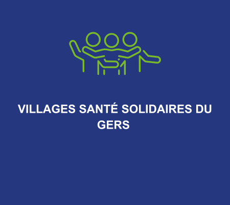 Villages Santé Solidaire du Gers